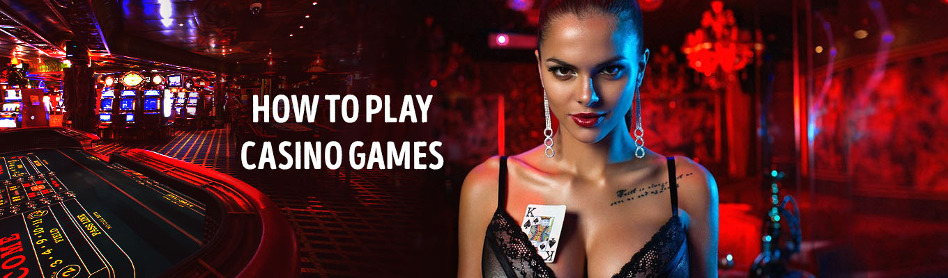 how to play casino games